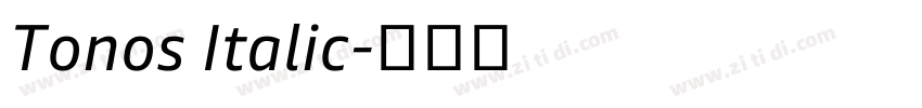 Tonos Italic字体转换